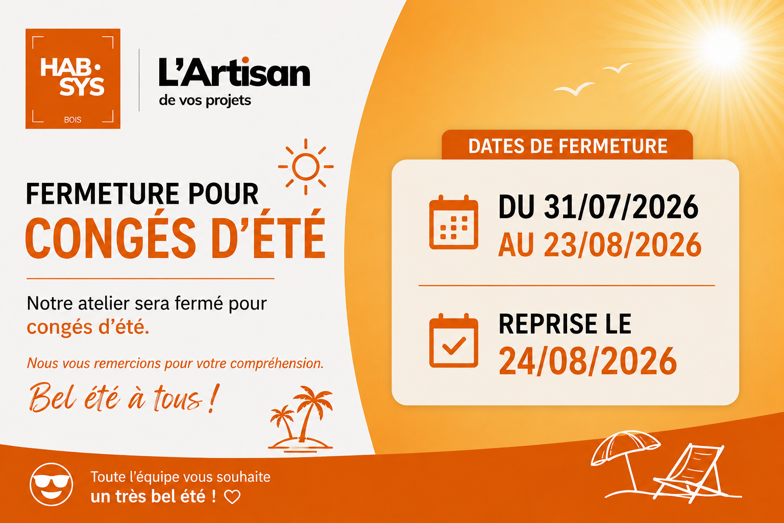 HABSYS BOIS L'ARTISAN DE VOS PROJETS CONGES ETE 2026
